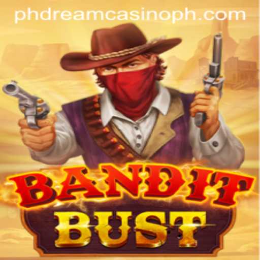 Explore the Exciting World of BanditBust at PHdream Casino