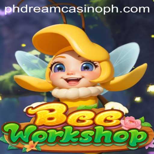 Discover the Buzzing World of BeeWorkshop at PHdream Casino