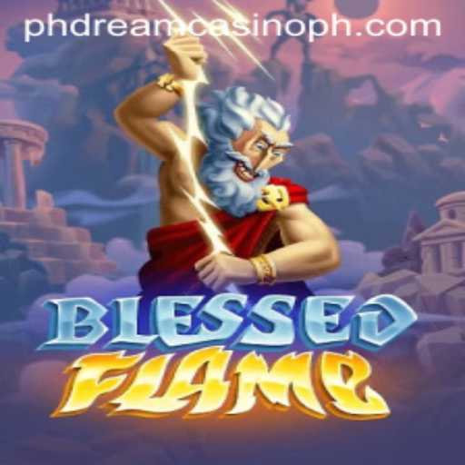 Exploring BlessedFlame: A New Era in Gaming at PHdream Casino