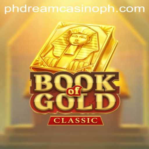 Exploring the Enchantment of BookOfGoldClassic at PHdream Casino