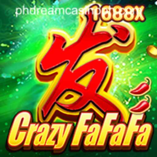 A Deep Dive into CrazyFaFaFa at PHdream Casino