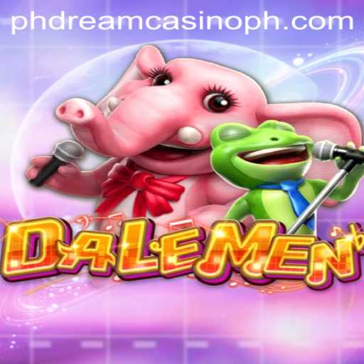 Exploring the Thrilling World of DALEMEN at PHdream Casino