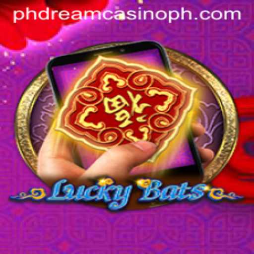 LuckyBatsM: Unveiling the Thrills of PHdream Casino's Latest Sensation