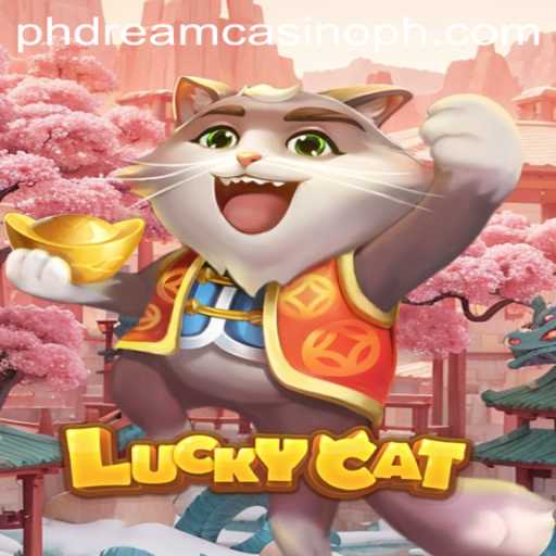 Exploring the Exciting World of LuckyCat at PHdream Casino