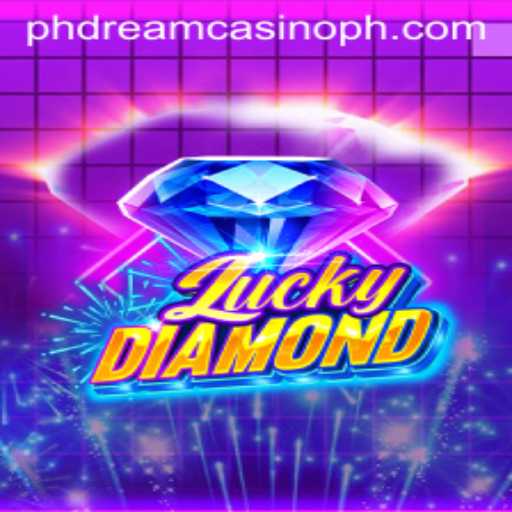 Exploring the Thrills of LuckyDiamond in the Vibrant World of PHdream Casino