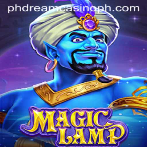 Discover the Enchantment of MagicLamp at PHdream Casino