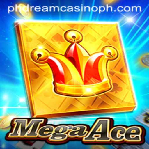 Unveiling MegaAce: The New Sensation at PHdream Casino