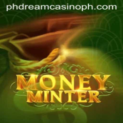 MoneyMinter: A Thrilling New Game at PHdream Casino