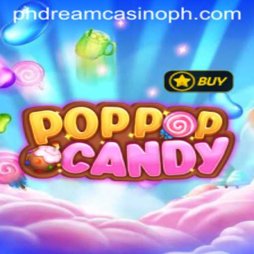 Explore the Exciting World of POPPOPCANDY at PHdream Casino