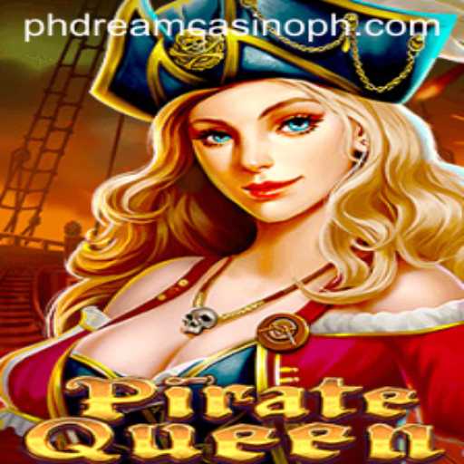 Unveiling PirateQueen at PHdream Casino