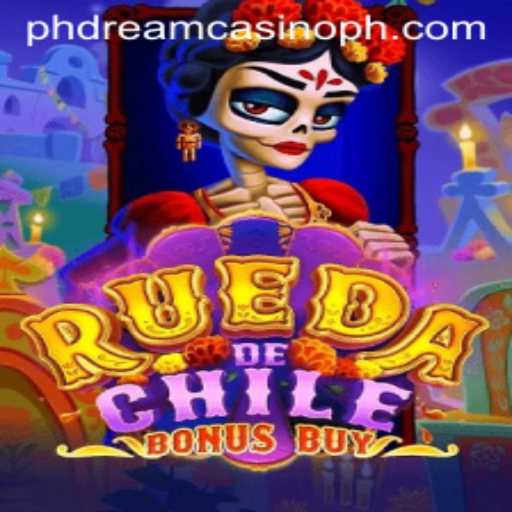 Explore the Thrills of RuedaDeChileBonusBuy at PHdream Casino